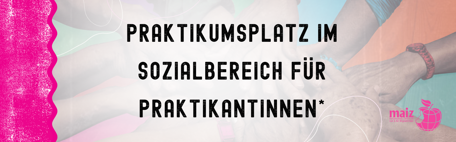 Praktikumsplatz im Sozialbereich für Praktikantinnen*